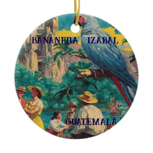 GUATEMALA, BANANERA IZABAL Retro poster Ceramic Ornament