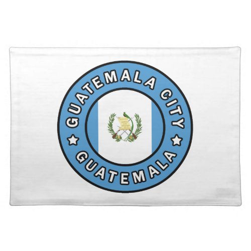 Guatemala City Guatemala Cloth Placemat