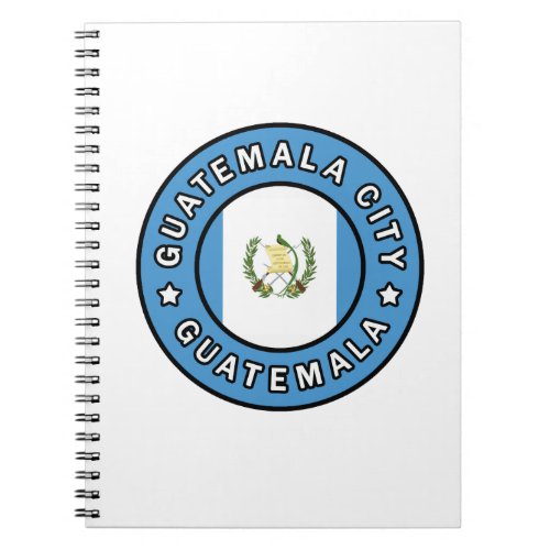 Guatemala City Guatemala Notebook