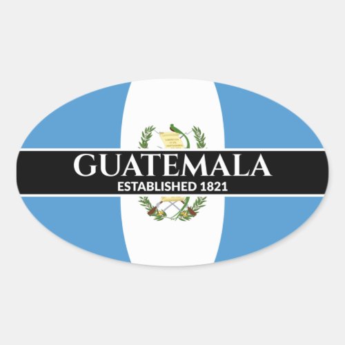 Guatemala Established 1821 White Text Nation Flag Oval Sticker