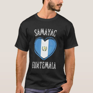 Guatemala Flag Heart Samayac City T-Shirt