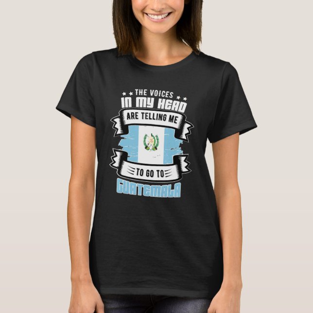 Guatemala In My Head T-Shirt (Front)