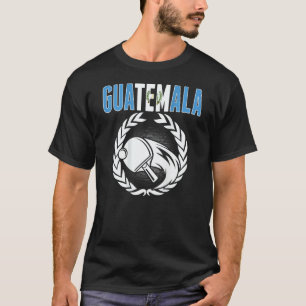 Guatemala Ping Pong  Guatemalan Table Tennis Suppo T-Shirt