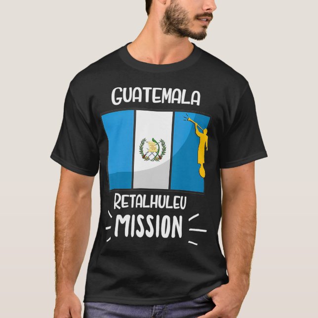 Guatemala Retalhuleu Mormon LDS Mission Gift T-Shirt (Front)