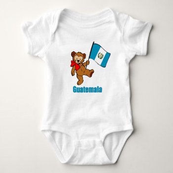 Guatemala Teddy Bear T-shirt Baby Bodysuit by nitsupak at Zazzle
