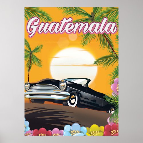 Guatemala Vintage car travel poster