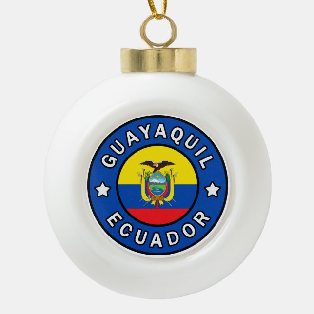 Guayaquil Ecuador Ceramic Ball Christmas Ornament (Front)