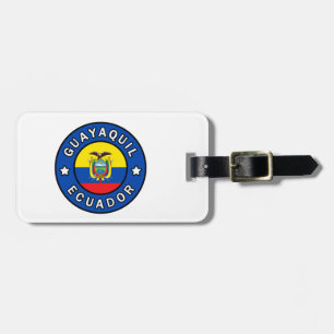 Guayaquil Ecuador Luggage Tag