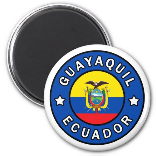 Guayaquil Ecuador Magnet