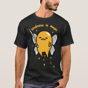 Gudetama Fairy Kindness Is Magic T-Shirt