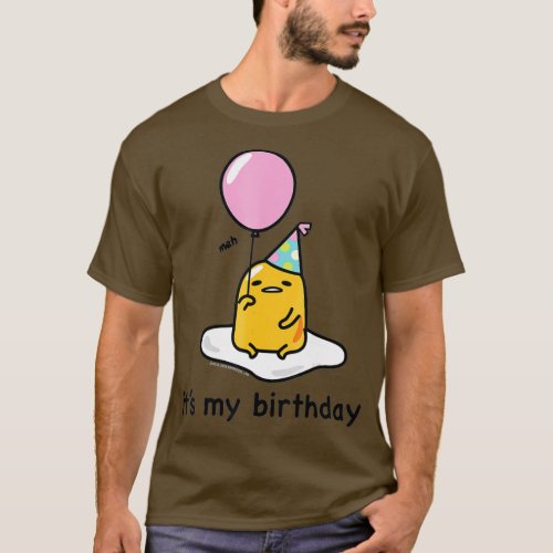 Gudetama Its My Birthday  T_Shirt