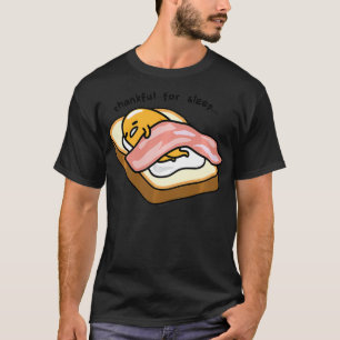 Gudetama Thankful For Sleep Toasty T-Shirt