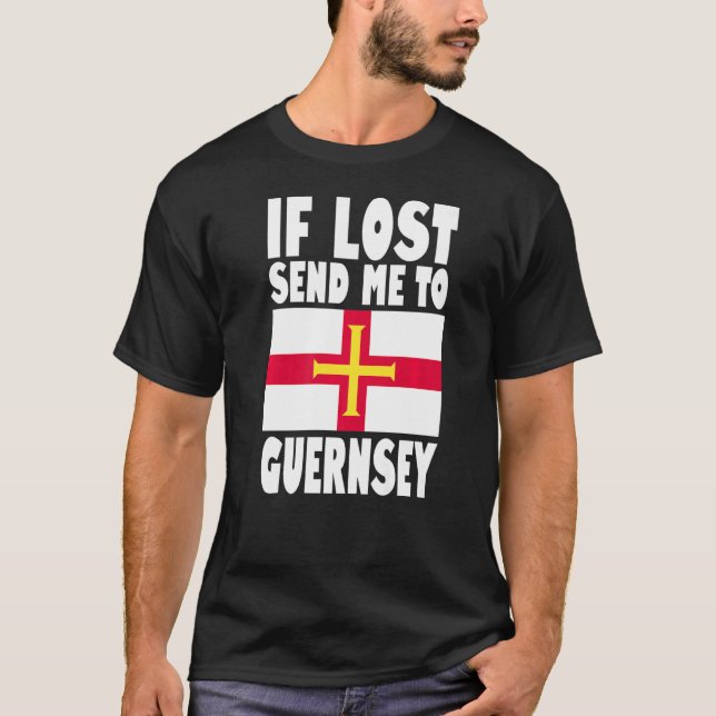 Guernsey Flag Design  If lost send me to Guernsey  T-Shirt (Front)