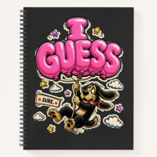 Guess Again Personalized Funny Sarcastic Notebook