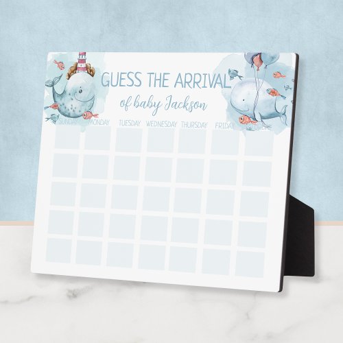 Guess Arrival Game Due Date Whale Boy Baby Shower Plaque