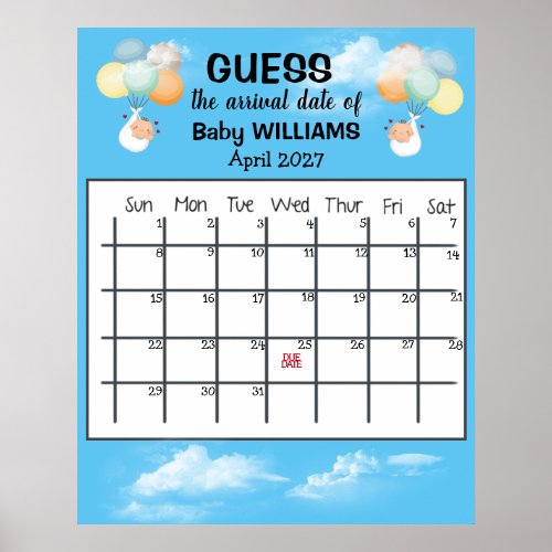 Guess Due Date Calendar Baby Balloon Poster