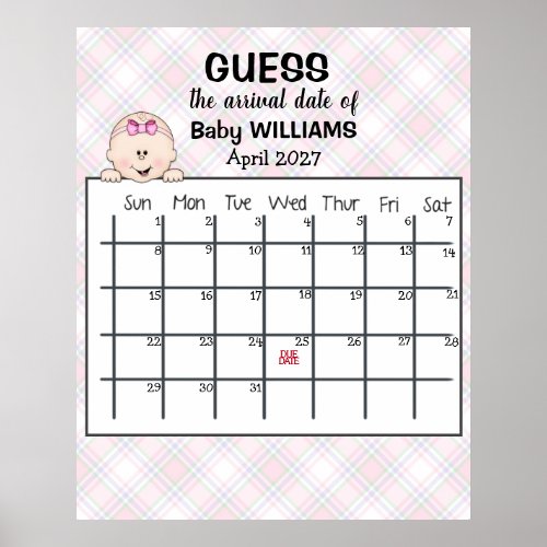 Guess Due Date Calendar Baby Girl Poster