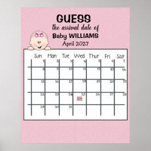 Guess Due Date Calendar Baby Girl Poster