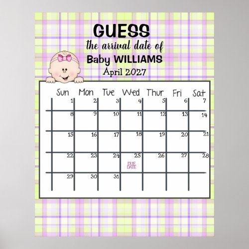 Guess Due Date Calendar Baby Girl Poster