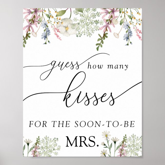 Guess How Many Kisses | Chic Wildflower Poster (Front)
