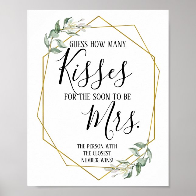 Guess How many kisses for soon to be Mrs sign (Front)