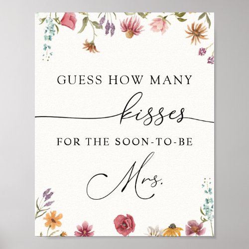 Guess how many Kisses for the Soon_to_be Mrs  Poster