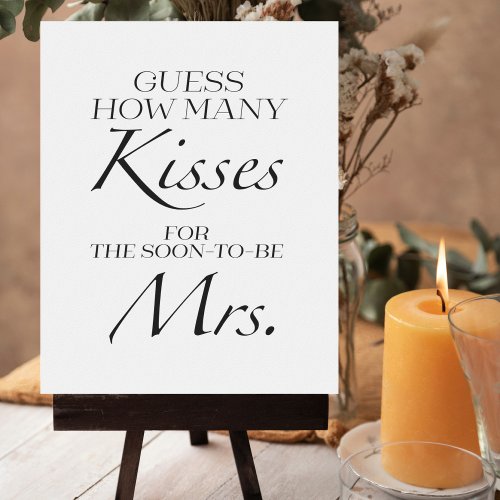 Guess How Many Kisses for the Soon_to_be Mrs Sign