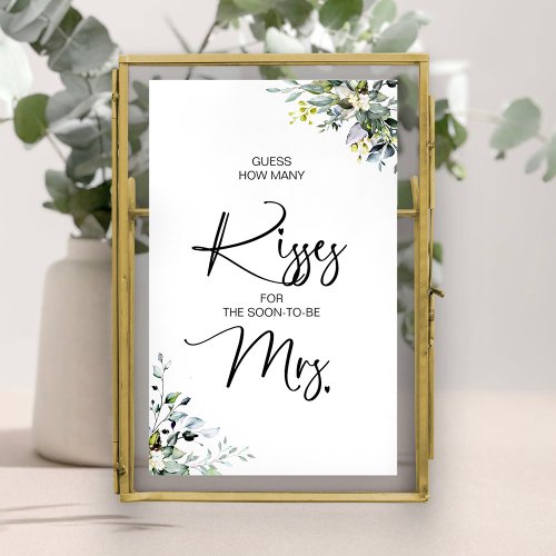 Guess How Many Kisses for the Soon_to_be Mrs Sign