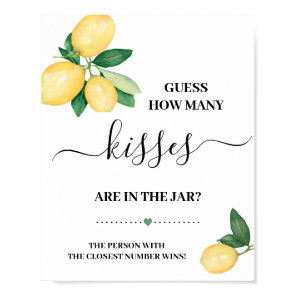 Guess How Many Kisses Lemons Shower Game Sign