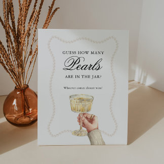 Guess How Many Pearls Game Pearls and Prosecco Pedestal Sign