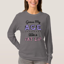 Guess My Age Women's Basic Long Sleeve T-Shirt