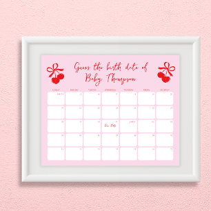 Guess the Birth Date Cherry Baby Shower Calendar Poster