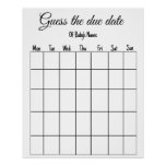 Guess The Due Date Baby Shower Game Poster at Zazzle