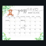 Guess The Due Date Calendar Bear Poster<br><div class="desc">Guess The Due Date Calendar Bear Poster. For more advanced customization of this design,  simply select the "Customize It" button above! Matching items available. Thank you!</div>