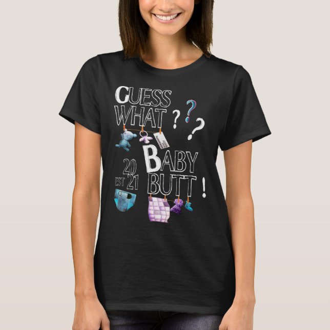 Guess What Baby Butt I Funny Cute Pregnancy Gift M T-Shirt (Front)