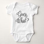 Guess What Baby Pregnancy Announcement | Baby Bodysuit at Zazzle