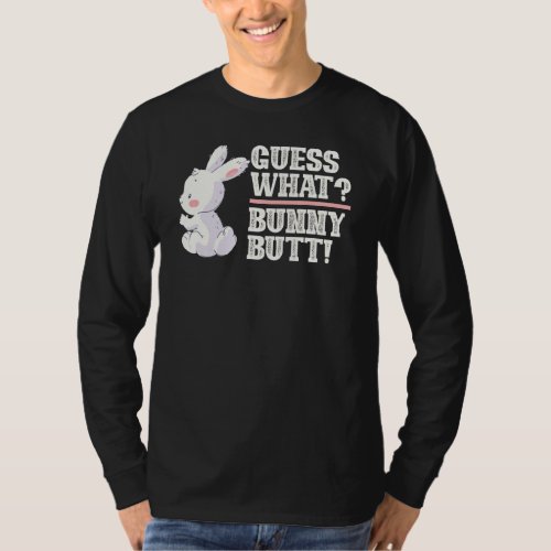 Guess What Bunny Butt Easter Day Funny Rabbit Boys T_Shirt