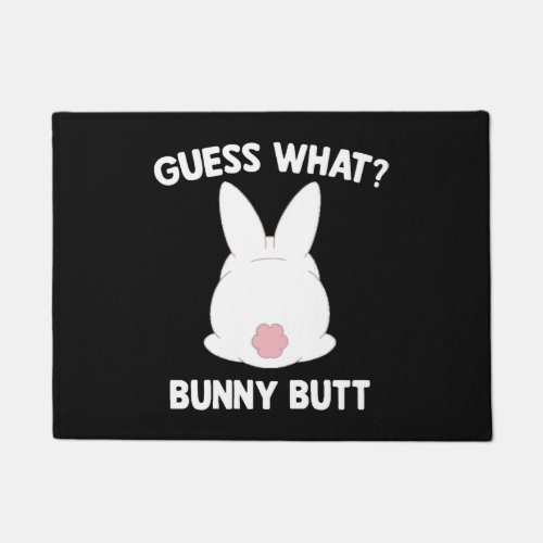 Guess What Bunny Butt Funny Apparel Doormat