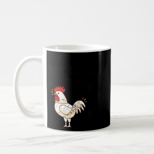 Guess What Chicken But The Original Distressed Loo Coffee Mug