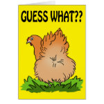 Guess what? Chicken Butt! Greeting Card
