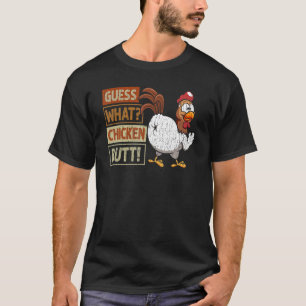 Guess What Chicken Butt  Chicken Joke Retro Vintag T-Shirt