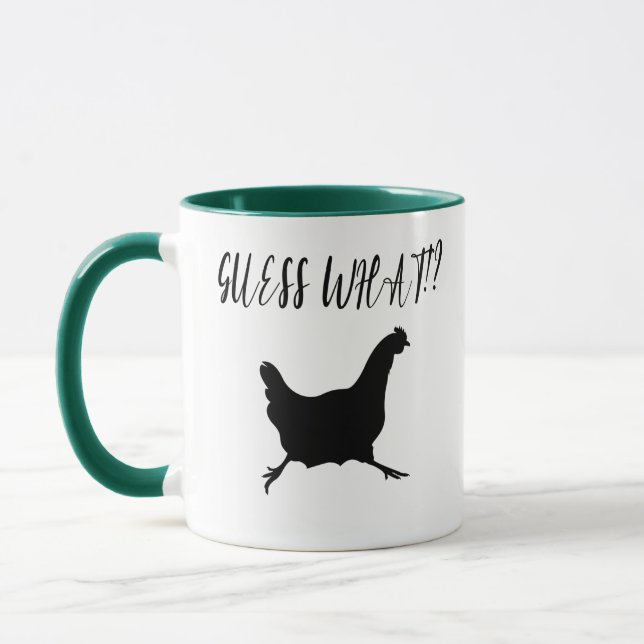 Guess What ? Chicken Butt, Chicken Lover Mug (Left)