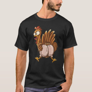Guess What Chicken Butt Chickens 1 T-Shirt