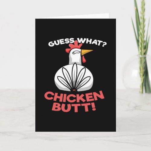 Guess What Chicken Butt Chickens Hen Card