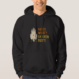 Guess What Chicken Butt Exploring   Hoodie