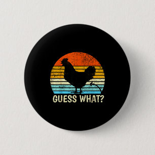 Guess What_ Chicken Butt! Farm Joke Funny Chickens Button