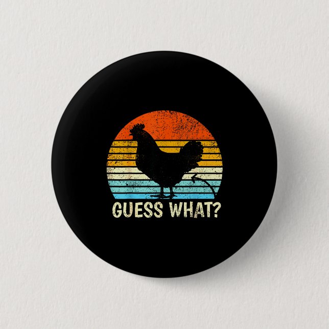 Guess What_ Chicken Butt! Farm Joke Funny Chickens Button (Front)