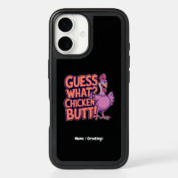 Guess What? Chicken Butt! Funny Design