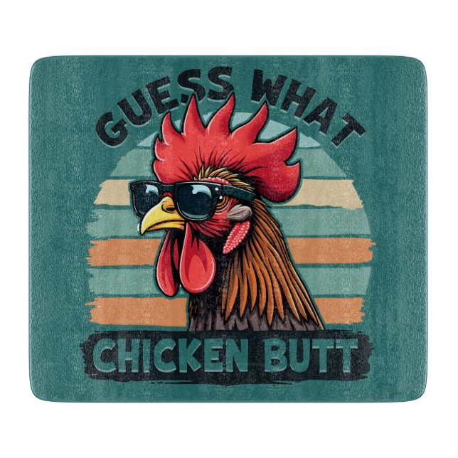 Guess What Chicken Butt Funny Retro Rooster Cutting Board (Front)
