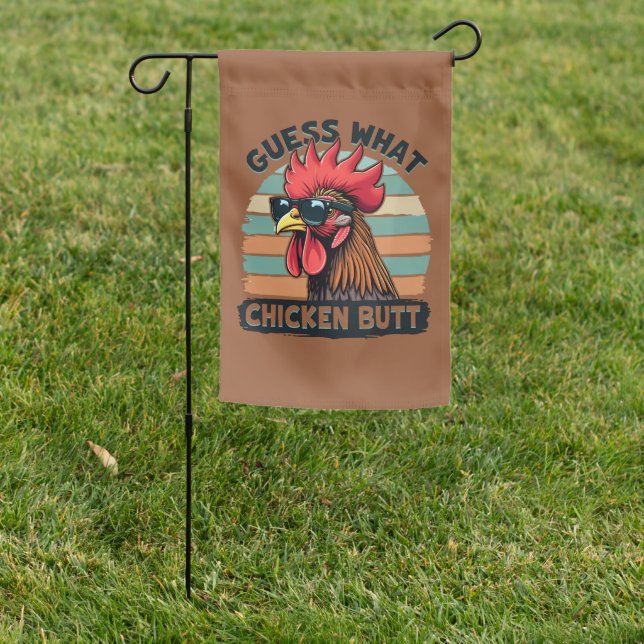 Guess What Chicken Butt Funny Retro Rooster Garden Flag (In SItu)